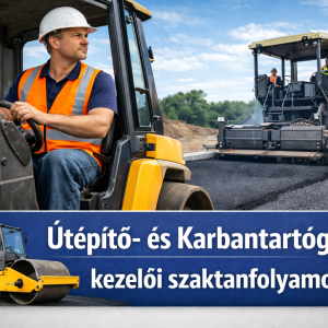 Útépítő- és Karbantartógép kezelői szaktanfolyamok - Modern Mobil Group Autósiskola
